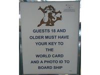 Sign - Guests 18 and older need photo ID and Key to the World Card