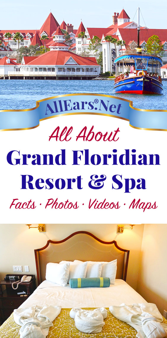 Facts about Disney's Grand Floridian Resort & Spa at Walt Disney World | AllEars.net